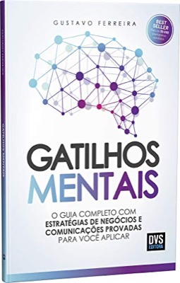 Capa do livro Gatilhos Mentais, de Gustavo Ferreira
